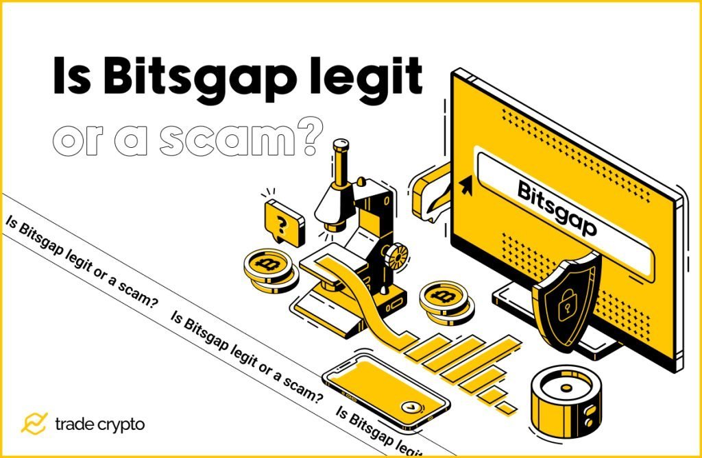 Is Bitsgap legit or a scam