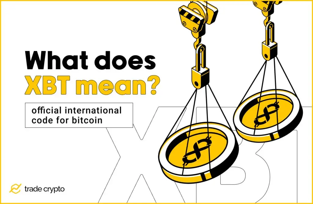 What does XBT mean