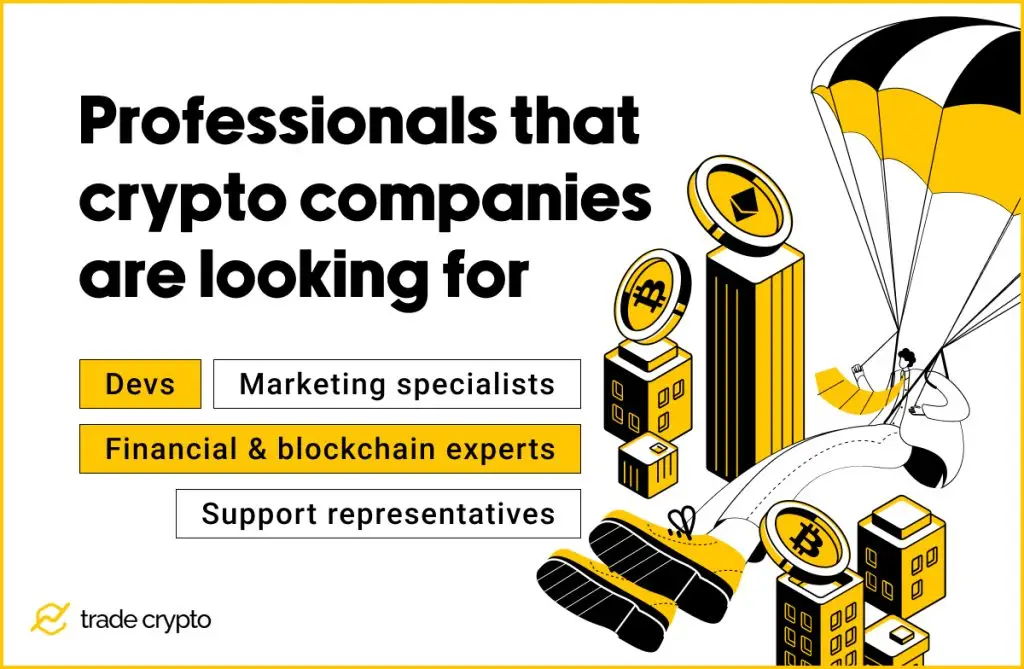 Professionals that crypto companies are looking for