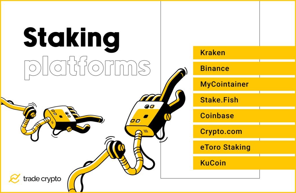 Crypto staking platforms