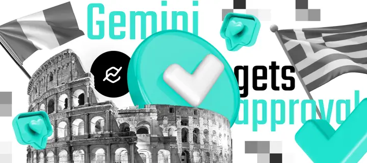 Gemini gets regulatory approval in Italy in Greece