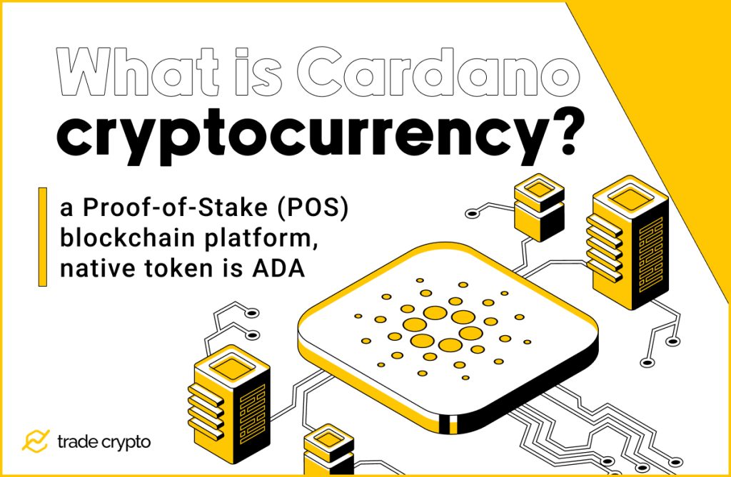 What is Cardano cryptocurrency 