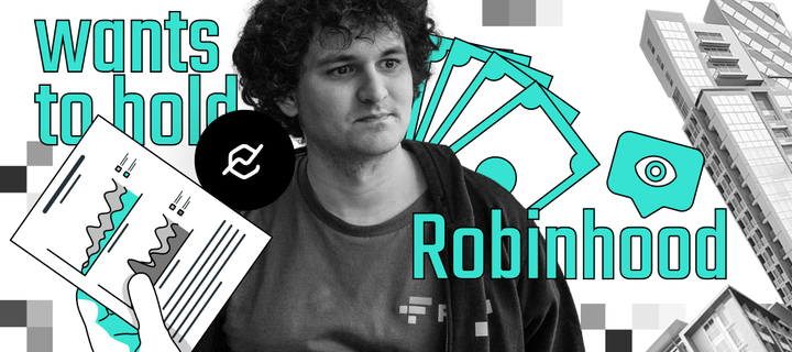 Sam Bankman-Fried wants to hold Robinhood shares, pay lawyers