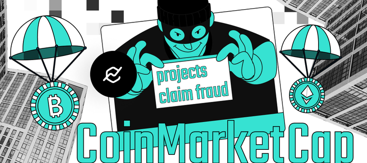 CoinMarketCap airdrop scandal: projects claim fraud