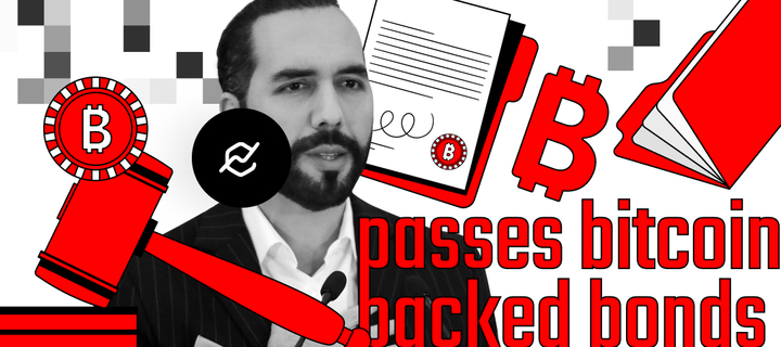 El Salvador passes digital assets law for Bitcoin-backed bonds