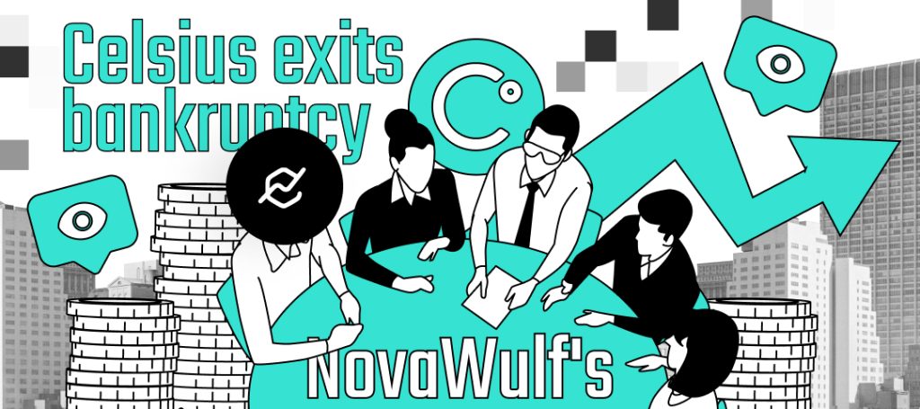 Celsius exits bankruptcy by accepting NovaWulf’s bid