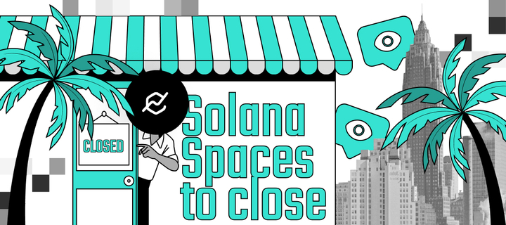 Solana Spaces to close physical shops in NYC and Miami