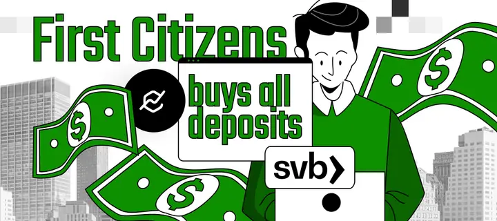 First Citizens buys all deposits of Silicon Valley Bank