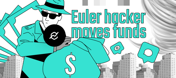 Euler hacker moves funds to crypto mixer despite bounty