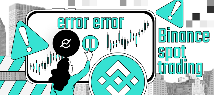 Binance spot trading is temporarily suspended due to error