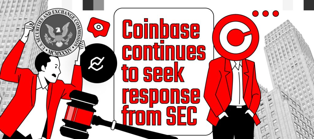 Coinbase continues to seek response from SEC on rulemaking