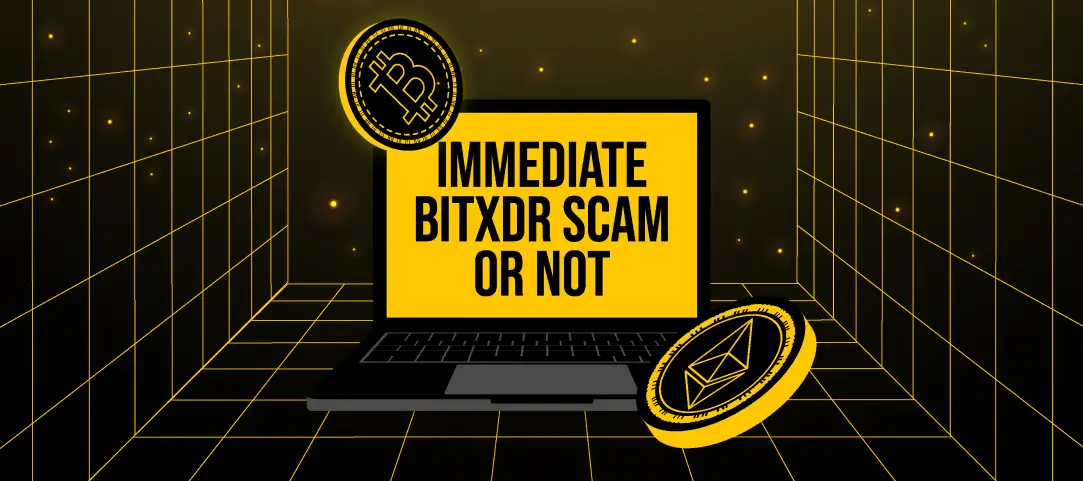 Immediate BitXDR Scam or not: Honest Review