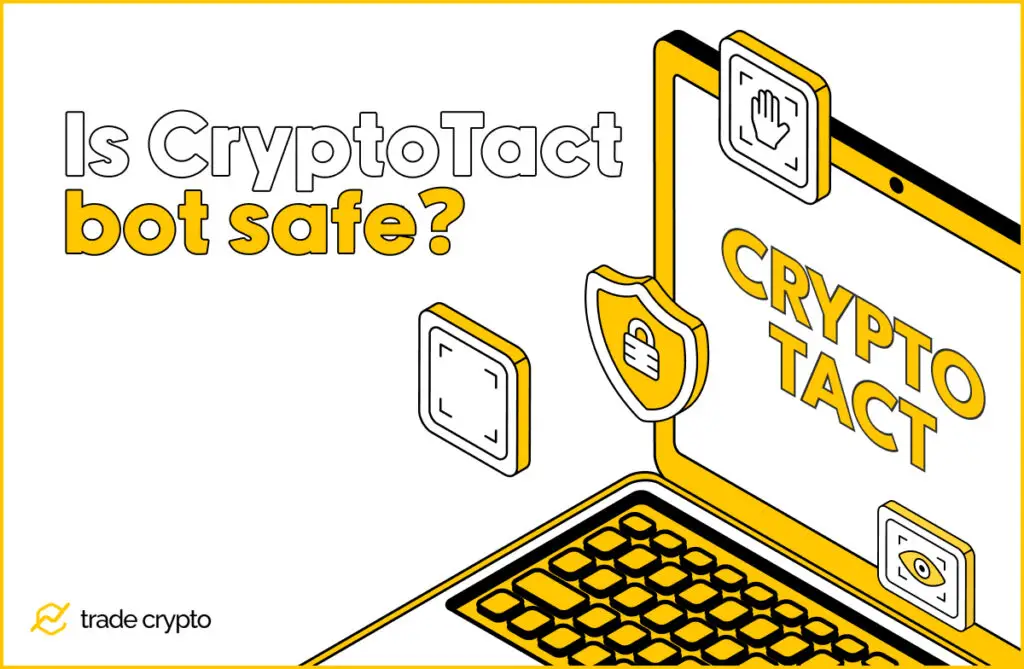 is cryptotact safe