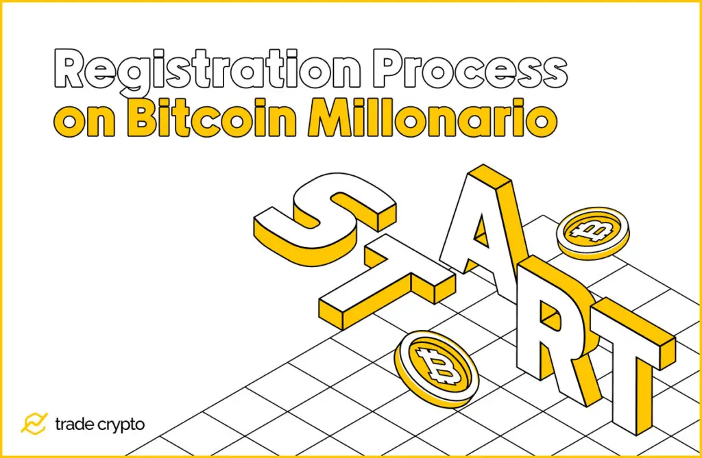 Registration Process on Bitcoin Millonario