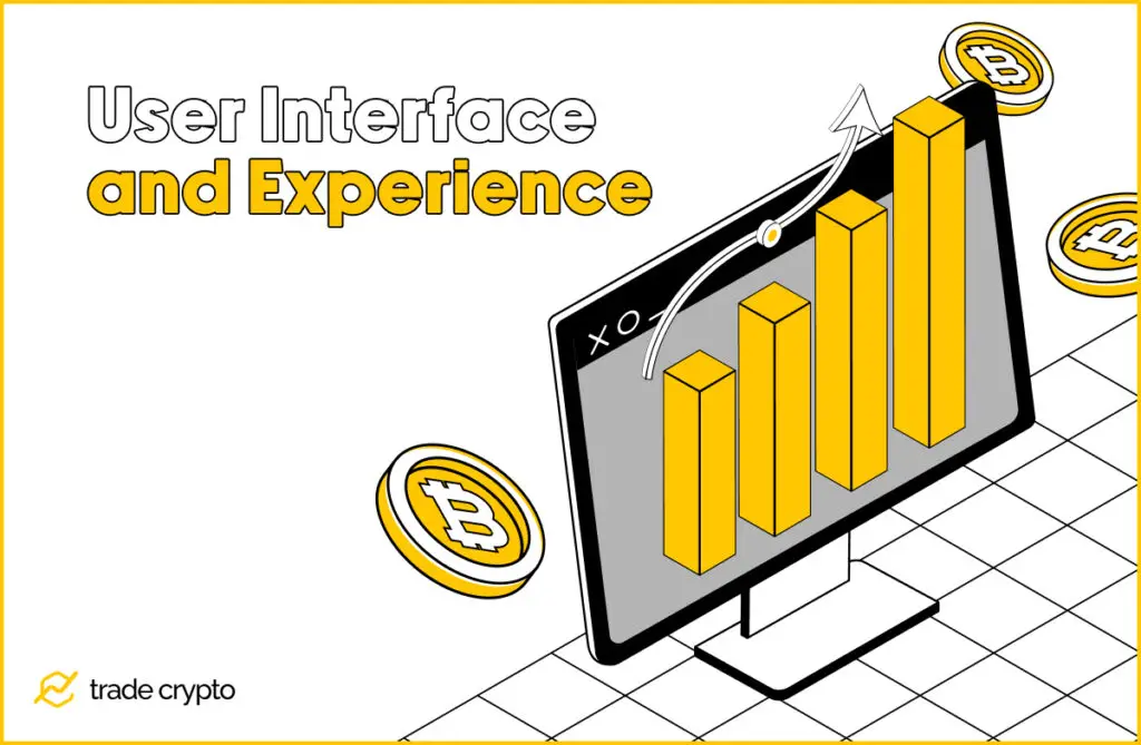 User Interface and Experience