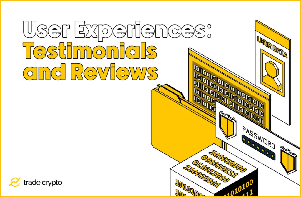 User Experiences: Testimonials and Reviews