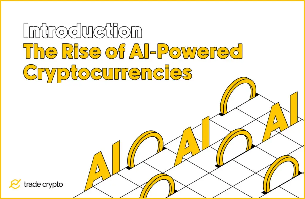 Introduction: The Rise of AI-Powered Cryptocurrencies