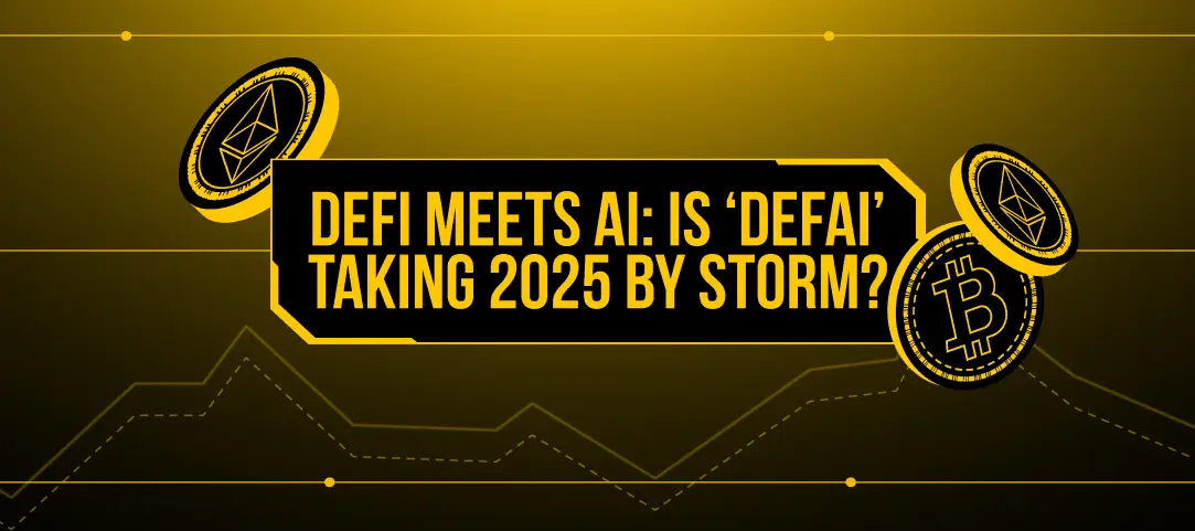 DeFi Meets AI: Is ‘DeFAI’ Taking 2025 by Storm?