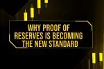 Why Proof of Reserves Is Becoming the New Standard for Exchange