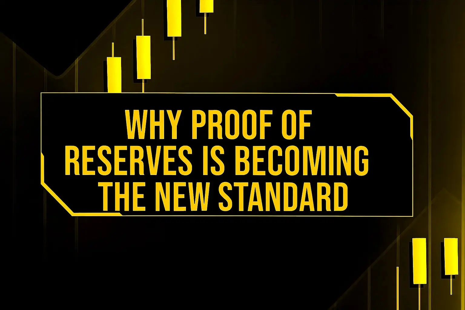 Why Proof of Reserves Is Becoming the New Standard for Exchange